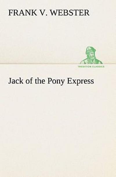Jack of the Pony Express