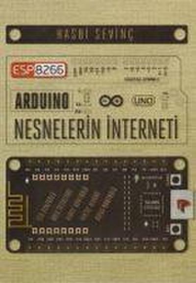 ESP8266 ve Arduino ve Nesnelerin Interneti