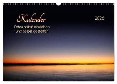 Kalender - Fotos selbst einkleben und selbst gestalten (Wandkalender 2026 DIN A3 quer), CALVENDO Monatskalender