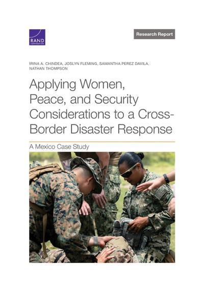 Applying Women, Peace, and Security Considerations to a Cross-Border Disaster Response
