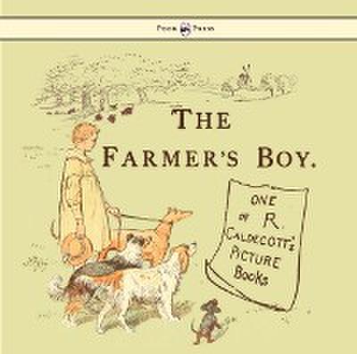 Farmers Boy - Illustrated by Randolph Caldecott