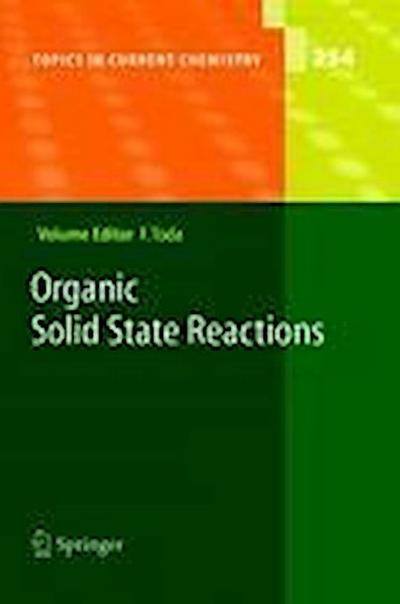 Organic Solid State Reactions