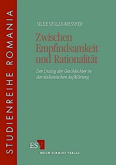 Zwischen Empfindsamkeit und Rationalität