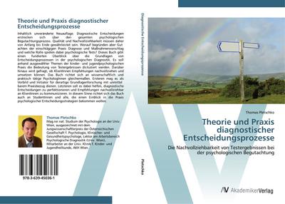 Theorie und Praxis diagnostischer Entscheidungsprozesse