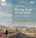 Ein Tag länger als ein Leben