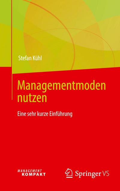 Managementmoden nutzen