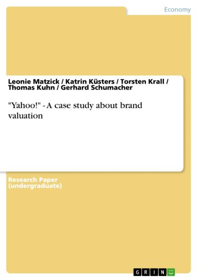 ’Yahoo!’ - A case study about brand valuation