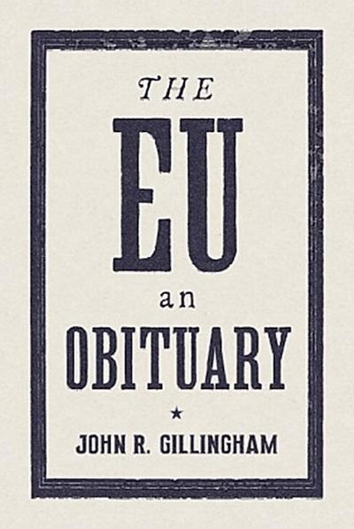 The E.U.: An Obituary
