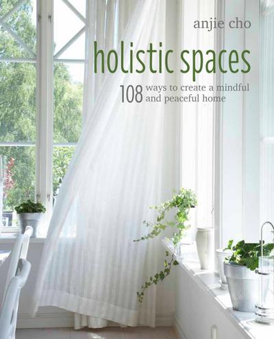 Holistic Spaces