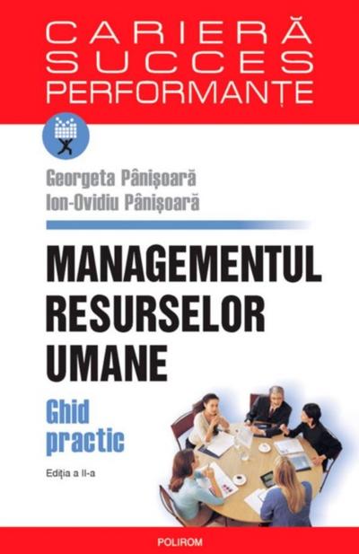 Managementul resurselor umane. Ghid practic