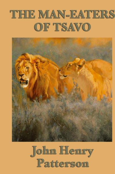 The Man-eaters of Tsavo
