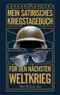 Mein Satirisches Kriegstagebuch
