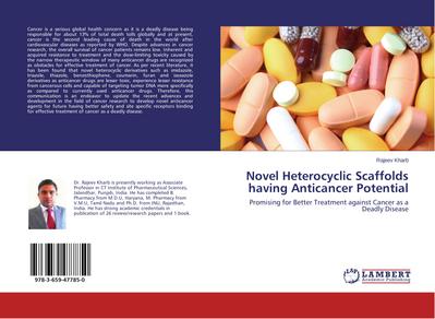 Novel Heterocyclic Scaffolds having Anticancer Potential