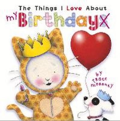 The Things I Love about Birthdays