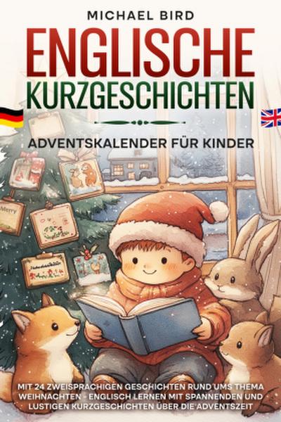 Englische Kurzgeschichten Adventskalender für Kinder