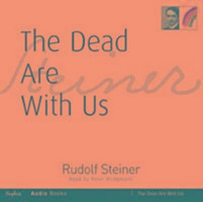 The Dead are with Us