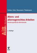 Alters- und alternsgerechtes Arbeiten