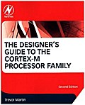 The Designer’s Guide to the Cortex-M Processor Family
