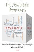 Assault on Democracy