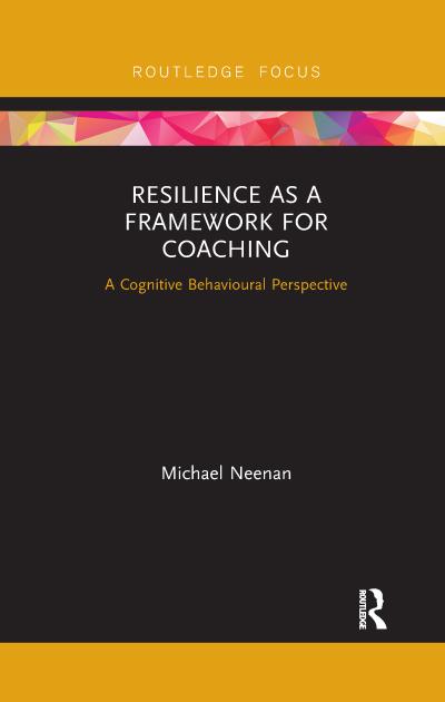 Resilience as a Framework for Coaching