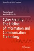 Cyber Security: The Lifeline of Information and Co