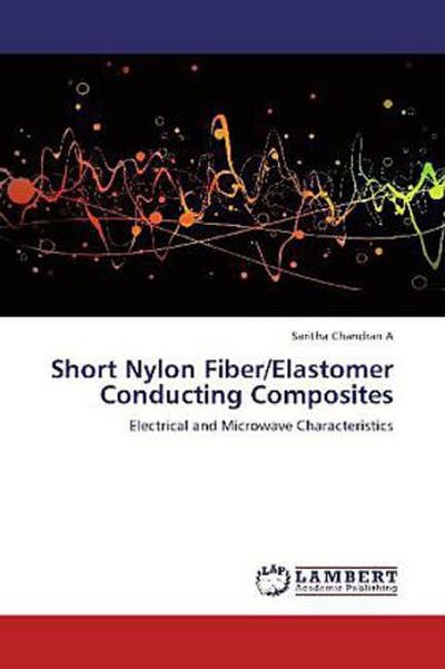 Short Nylon Fiber/Elastomer Conducting Composites