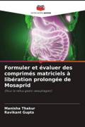 Formuler et évaluer des comprimés matriciels à libération prolongée de Mosaprid