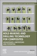 Hole-Making and Drilling Technology for Composites