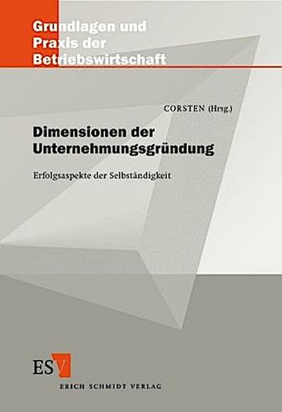 Dimensionen der Unternehmungsgründung