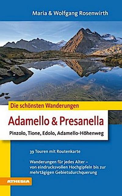 Die schönsten Wanderungen Adamello & Presanella