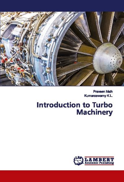 Introduction to Turbo Machinery