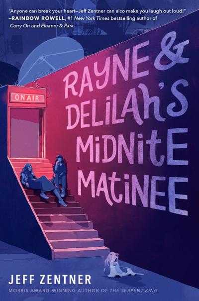 Rayne & Delilah’s Midnite Matinee