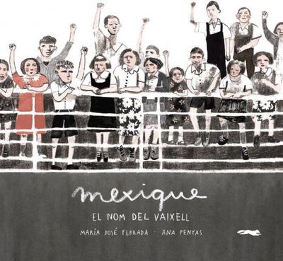 Mexique. El nom del vaixell