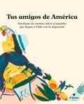 Tus amigos de América