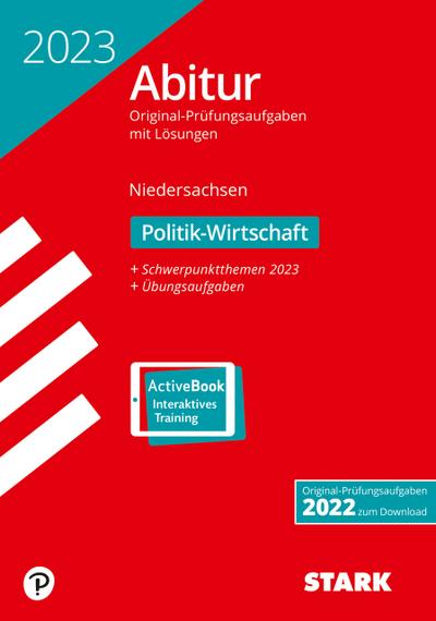 STARK Abiturprüfung Niedersachsen 2023 - Politik-Wirtschaft GA/EA, m. 1 Buch, m. 1 Beilage