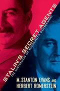 Stalin’s Secret Agents: The Subversion of Roosevelt’s Government