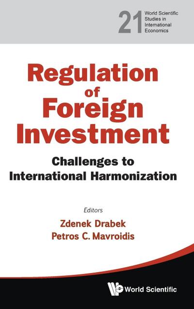 REGULATION OF FOREIGN INVESTMENT