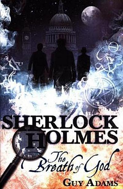 Sherlock Holmes: The Breath of God