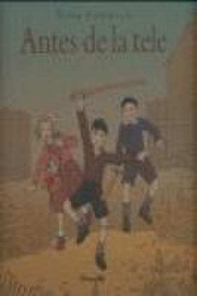 Antes de la tele