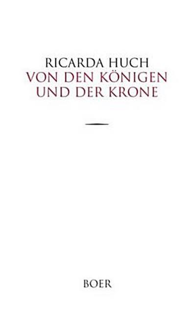 Von den Königen und der Krone