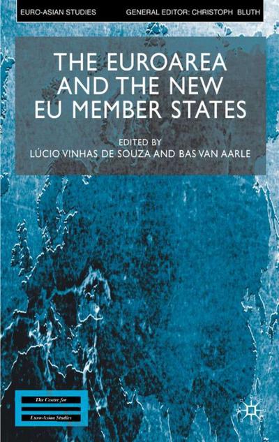 The Euroarea and the New EU Member States