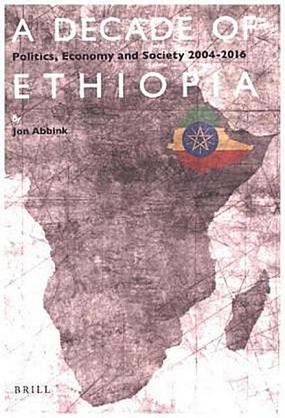 A Decade of Ethiopia