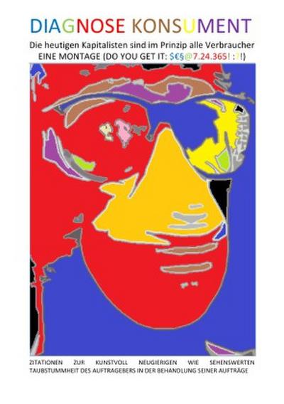 DIAGNOSE KONSUMENT - Die heutigen Kapitalisten sind im Prinzip alle Verbraucher