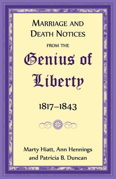 Marriage and Death Notices from the Genius of Liberty, 1817-1843