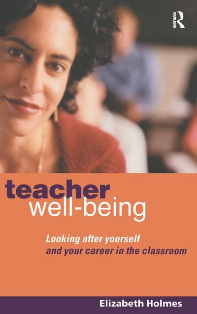Teacher Well-Being