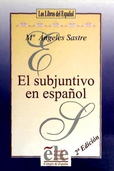 El subjuntivo en español
