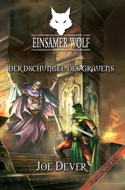 Einsamer Wolf, Der Dschungel des Grauens