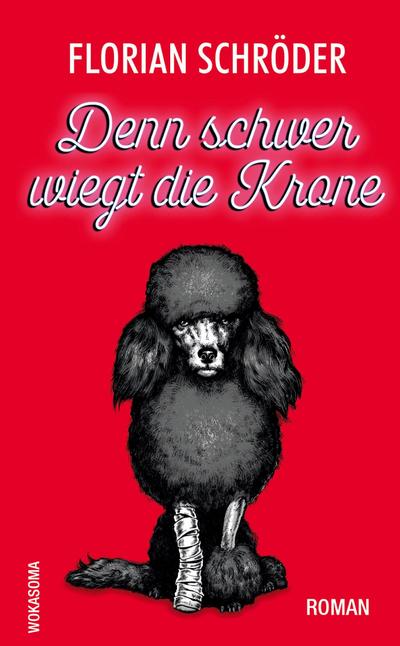 Denn schwer wiegt die Krone