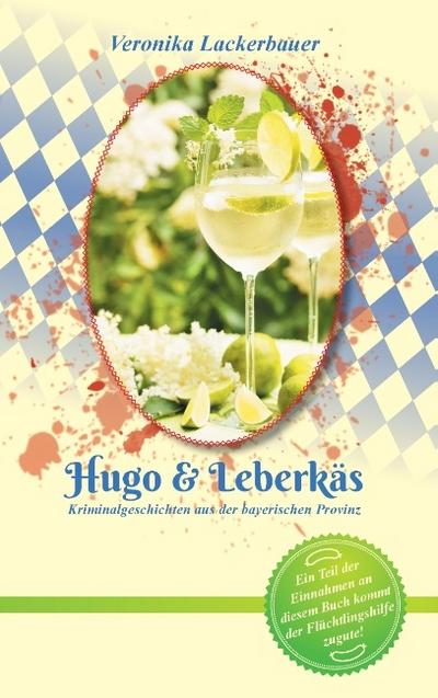 Hugo & Leberkäs