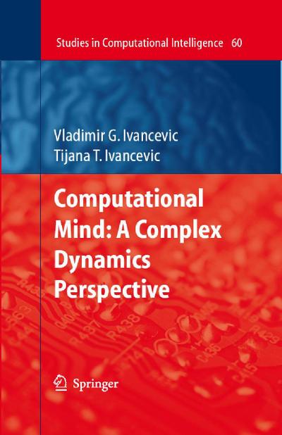 Computational Mind: A Complex Dynamics Perspective
